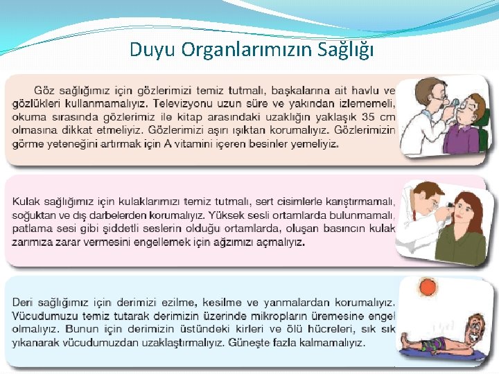 Duyu Organlarımızın Sağlığı 