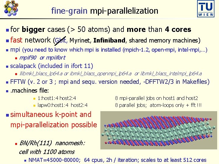 fine-grain mpi-parallelization for bigger cases (> 50 atoms) and more than 4 cores n