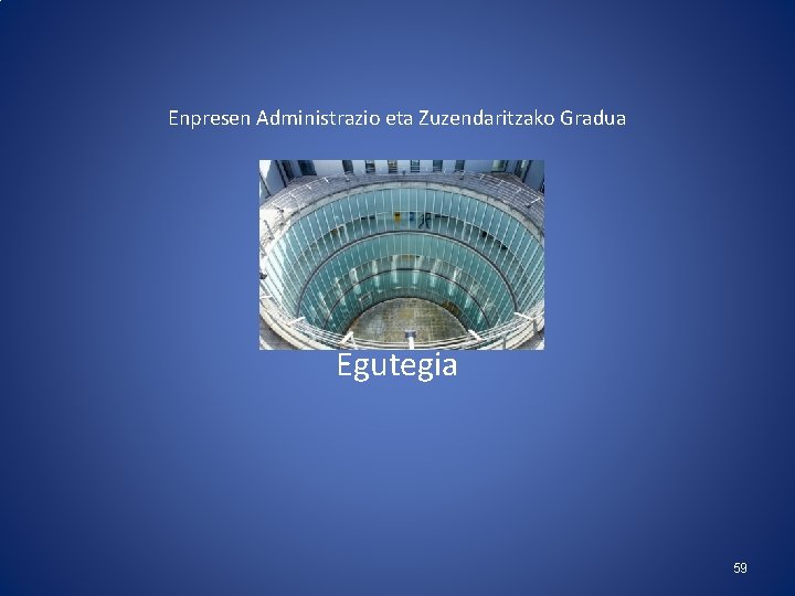 Enpresen Administrazio eta Zuzendaritzako Gradua Egutegia 59 