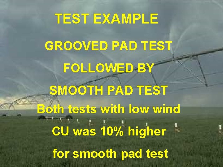 TEST EXAMPLE GROOVED PAD TEST FOLLOWED BY SMOOTH PAD TEST Both tests with low