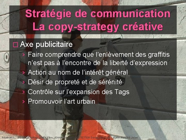 Stratégie de communication La copy-strategy créative � Axe publicitaire › Faire comprendre que l’enlèvement