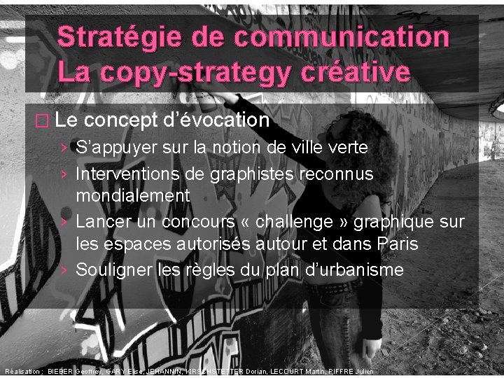 Stratégie de communication La copy-strategy créative � Le concept d’évocation › S’appuyer sur la