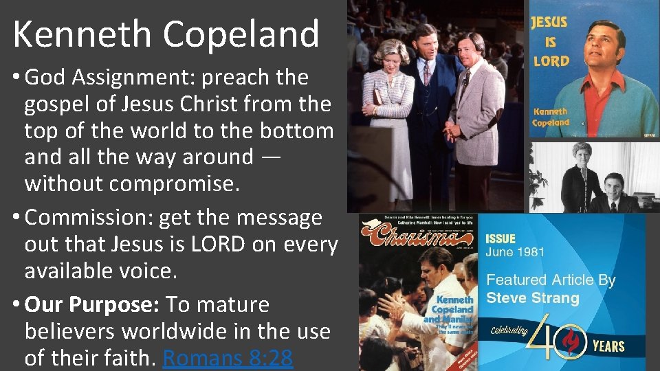 Kenneth Copeland • God Assignment: preach the gospel of Jesus Christ from the top