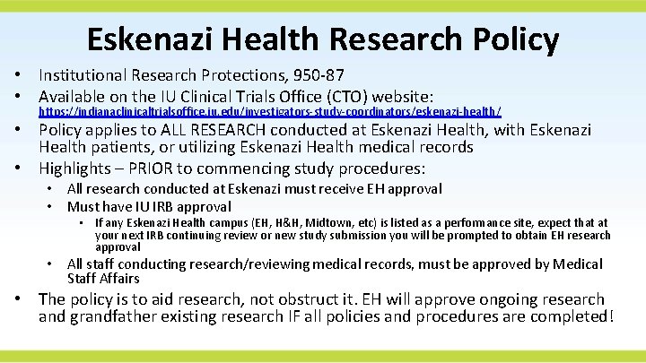 Eskenazi Health Research Policy • Institutional Research Protections, 950 -87 • Available on the