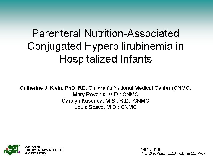 Serum Vitamin C (mg/dl) by Salad Intake Parenteral Nutrition-Associated Conjugated Hyperbilirubinemia in Hospitalized Infants