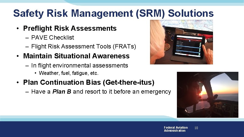 Safety Risk Management (SRM) Solutions • Preflight Risk Assessments – PAVE Checklist – Flight Safety Risk Management (SRM) Solutions • Preflight Risk Assessments – PAVE Checklist – Flight