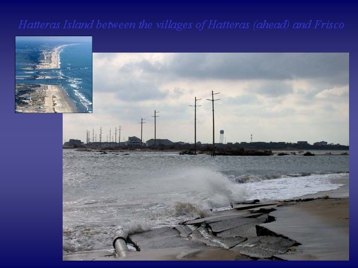 Hatteras Island between the villages of Hatteras (ahead) and Frisco 
