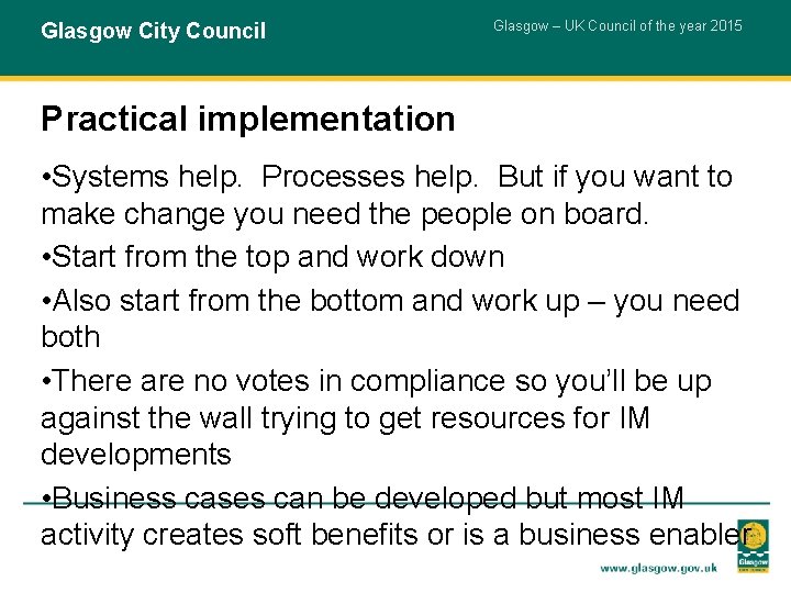 Glasgow City Council Glasgow – UK Council of the year 2015 Practical implementation •