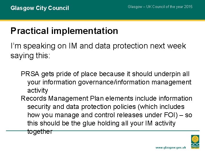 Glasgow City Council Glasgow – UK Council of the year 2015 Practical implementation I’m