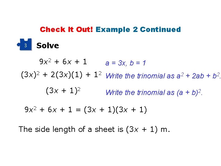 Check It Out! Example 2 Continued 3 Solve 9 x 2 + 6 x