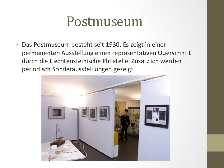 Postmuseum • Das Postmuseum besteht seit 1930. Es zeigt in einer permanenten Ausstellung einen