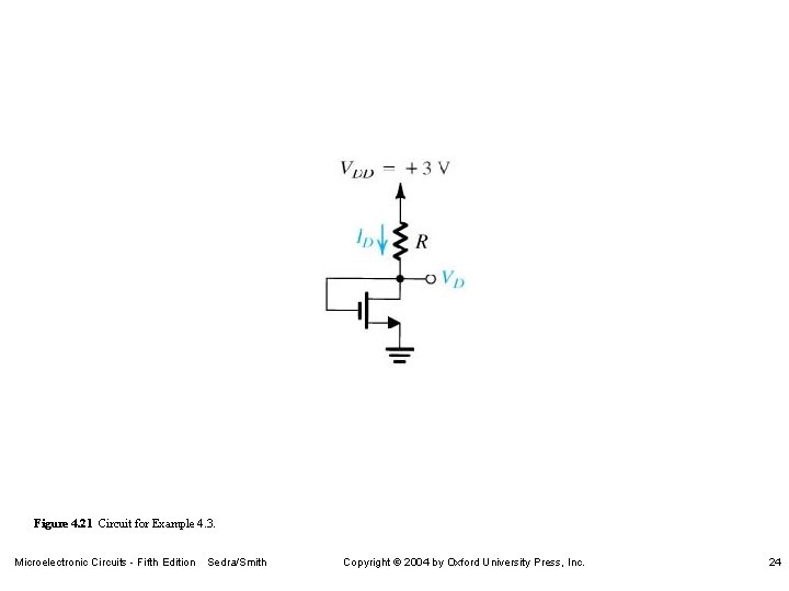 Figure 4. 21 Circuit for Example 4. 3. Microelectronic Circuits - Fifth Edition Sedra/Smith