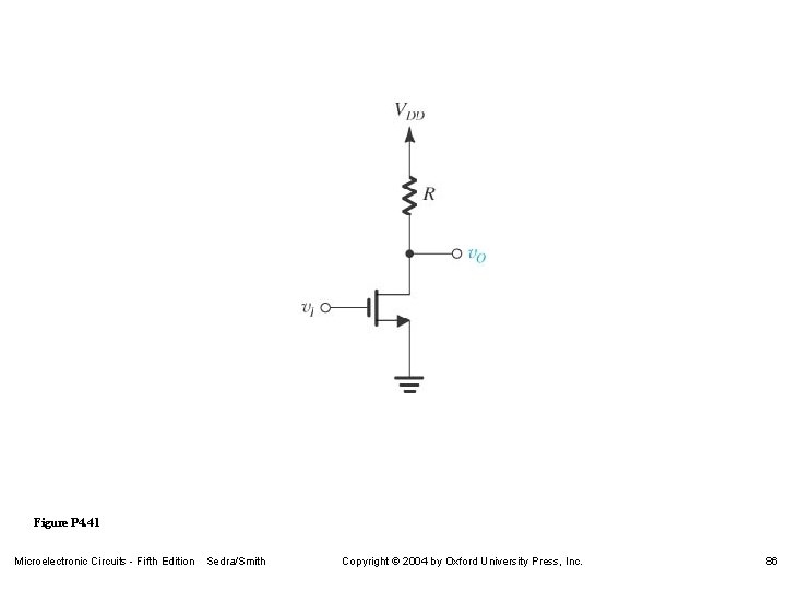 Figure P 4. 41 Microelectronic Circuits - Fifth Edition Sedra/Smith Copyright 2004 by Oxford