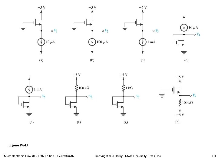 Figure P 4. 43 Microelectronic Circuits - Fifth Edition Sedra/Smith Copyright 2004 by Oxford