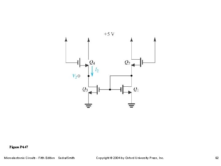 Figure P 4. 47 Microelectronic Circuits - Fifth Edition Sedra/Smith Copyright 2004 by Oxford