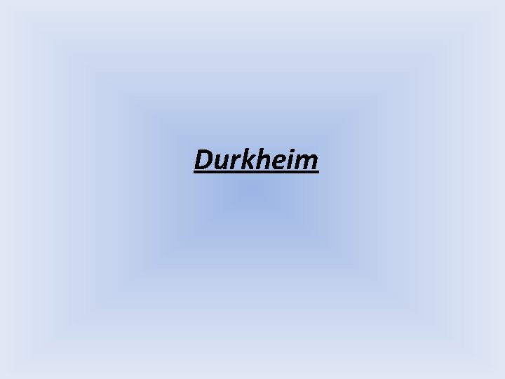 Durkheim 