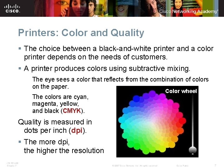 Printers: Color and Quality § The choice between a black-and-white printer and a color