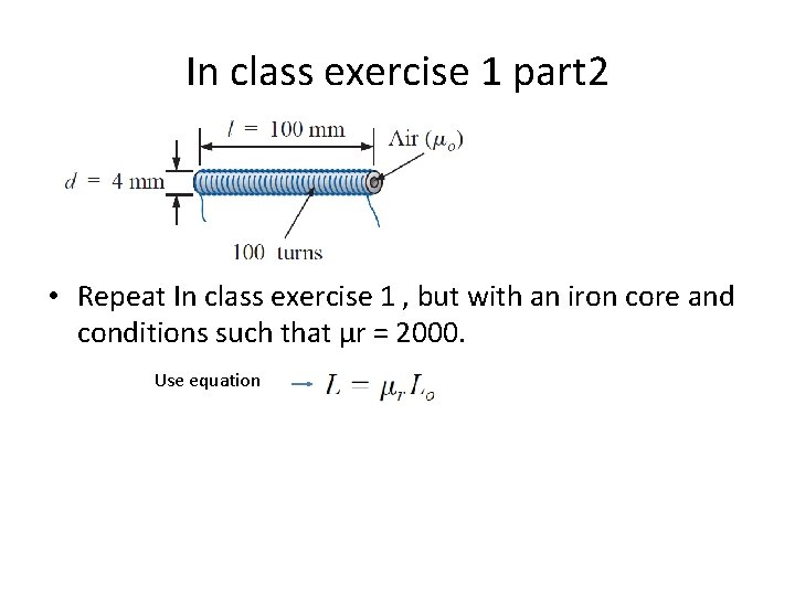 In class exercise 1 part 2 • Repeat In class exercise 1 , but In class exercise 1 part 2 • Repeat In class exercise 1 , but
