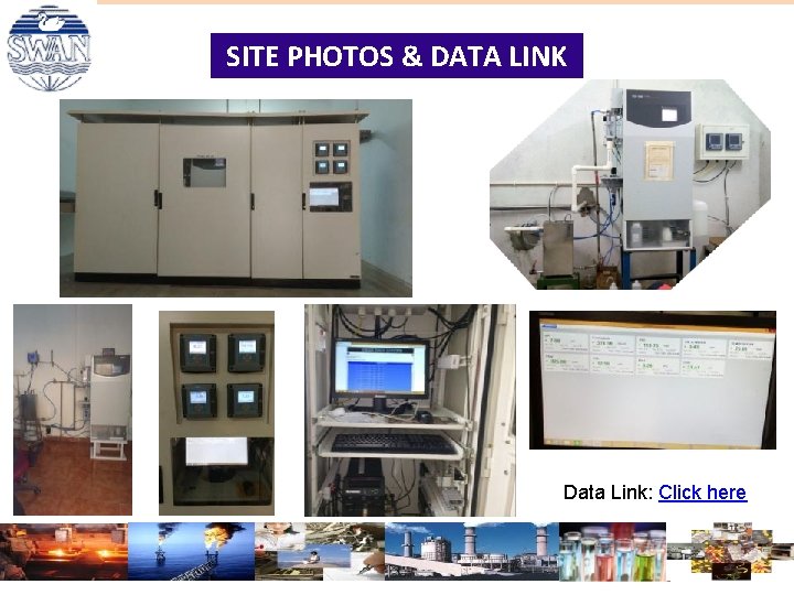 SITE PHOTOS & DATA LINK Data Link: Click here SITE PHOTOS & DATA LINK Data Link: Click here