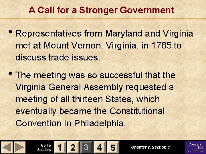 A Call for a Stronger Government • Representatives from Maryland Virginia met at Mount