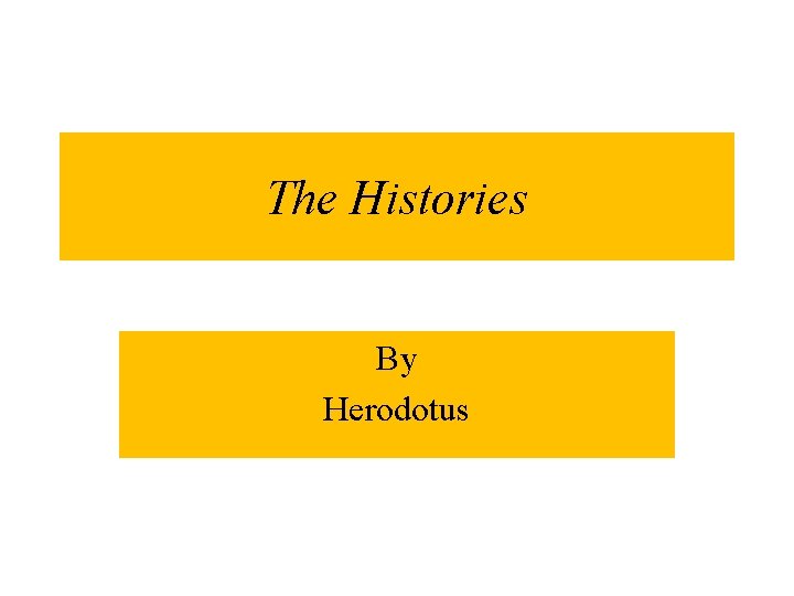 The Histories By Herodotus 