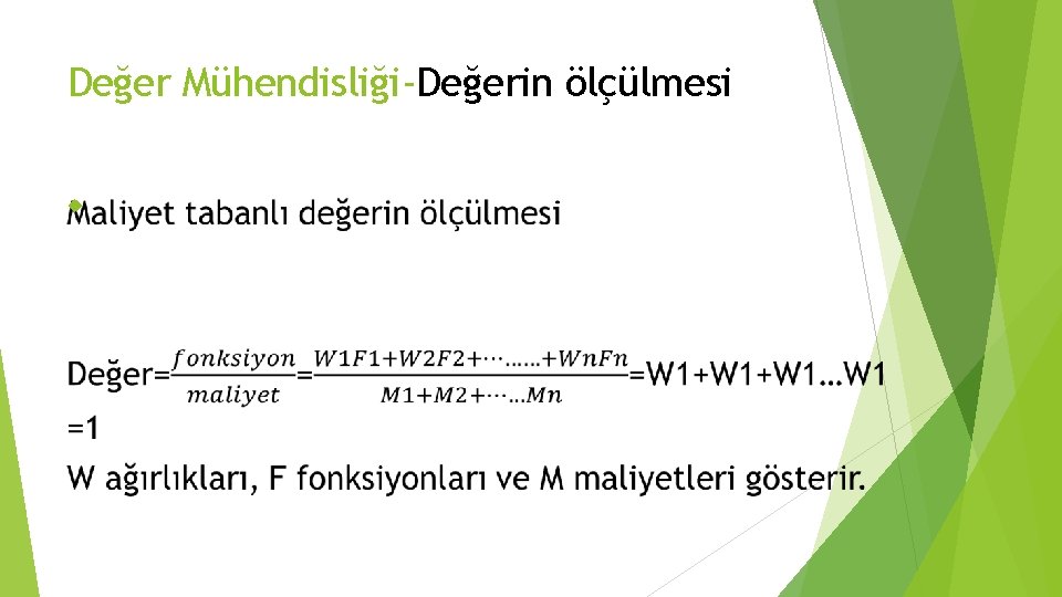 Değer Mühendisliği-Değerin ölçülmesi 