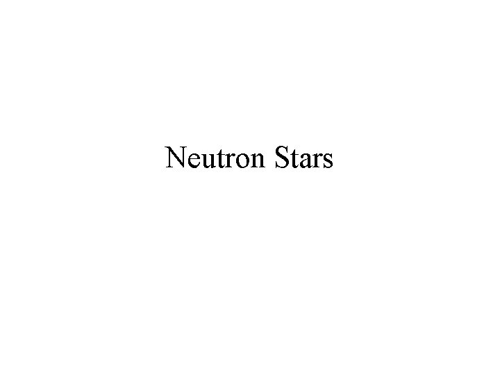 Neutron Stars 