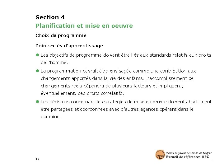 Section 4 Planification et mise en oeuvre Choix de programme Points-clés d’apprentissage ● Les