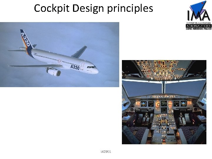 Cockpit Design principles IAT 701 29 