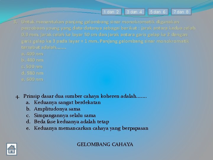 1 dan 2 3 dan 4 5 dan 6 7 dan 8 3. Untuk 1 dan 2 3 dan 4 5 dan 6 7 dan 8 3. Untuk
