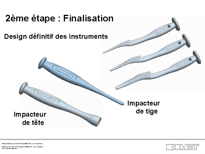 2ème étape : Finalisation Design définitif des instruments Impacteur de tête (Product Name) is