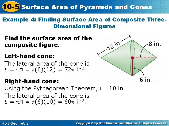 10 -5 Surface Area of Pyramids and Cones Example 4: Finding Surface Area of