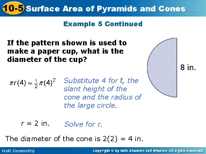 10 -5 Surface Area of Pyramids and Cones Example 5 Continued If the pattern
