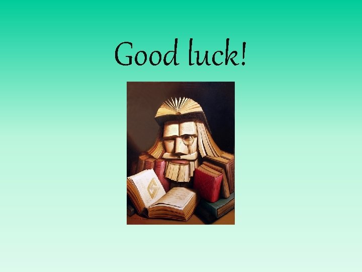 Good luck! 