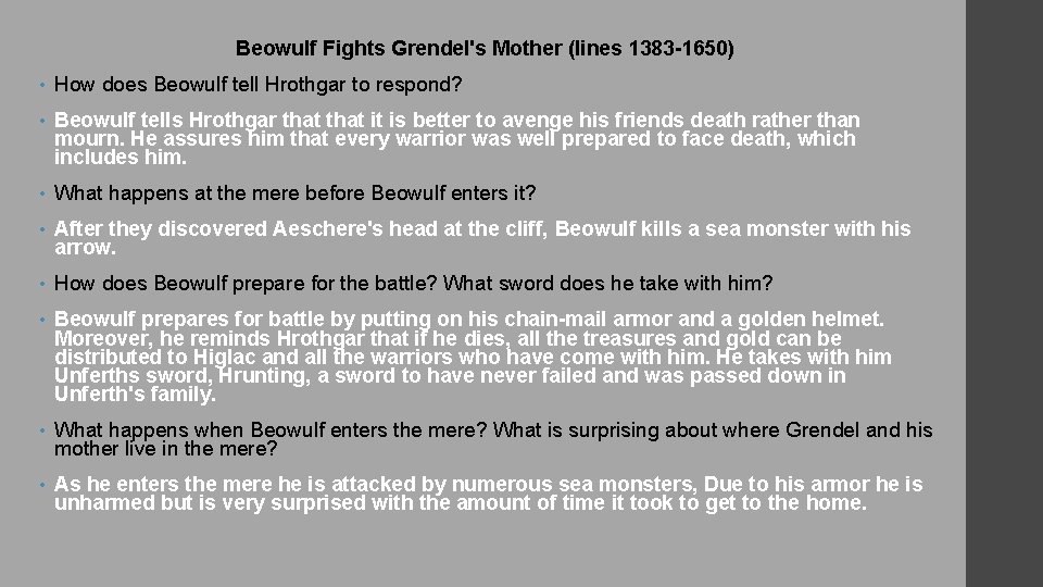 Beowulf Fights Grendel's Mother (lines 1383 -1650) • How does Beowulf tell Hrothgar to