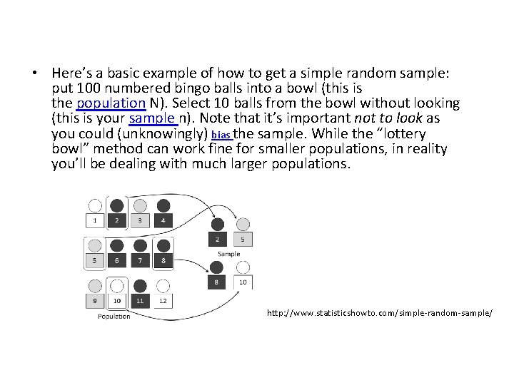 • Here’s a basic example of how to get a simple random sample: • Here’s a basic example of how to get a simple random sample: