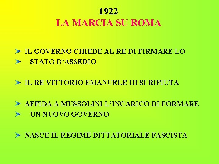 1922 LA MARCIA SU ROMA IL GOVERNO CHIEDE AL RE DI FIRMARE LO STATO 1922 LA MARCIA SU ROMA IL GOVERNO CHIEDE AL RE DI FIRMARE LO STATO