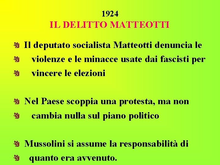 1924 IL DELITTO MATTEOTTI Il deputato socialista Matteotti denuncia le violenze e le minacce 1924 IL DELITTO MATTEOTTI Il deputato socialista Matteotti denuncia le violenze e le minacce