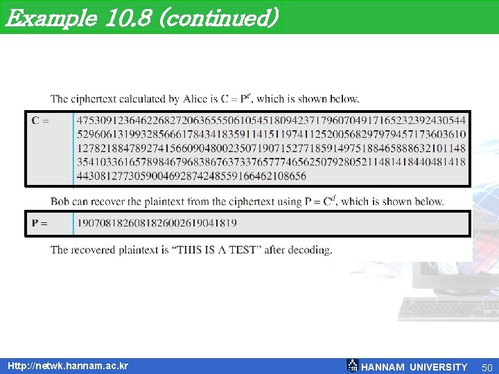 Example 10. 8 (continued) Http: //netwk. hannam. ac. kr HANNAM UNIVERSITY 50 