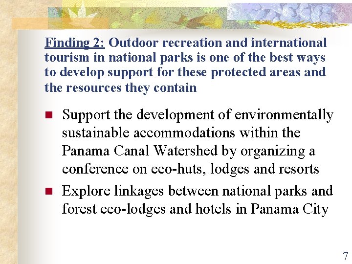 Finding 2: Outdoor recreation and international tourism in national parks is one of the