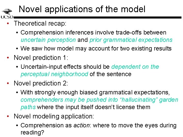 Novel applications of the model • Theoretical recap: • Comprehension inferences involve trade-offs between Novel applications of the model • Theoretical recap: • Comprehension inferences involve trade-offs between