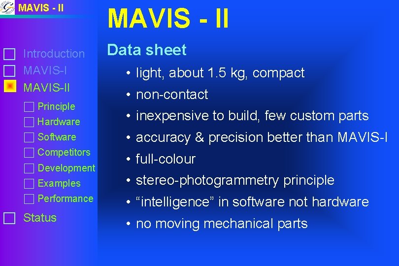 MAVIS - II c Introduction c MAVIS-II c Principle MAVIS - II Data sheet MAVIS - II c Introduction c MAVIS-II c Principle MAVIS - II Data sheet