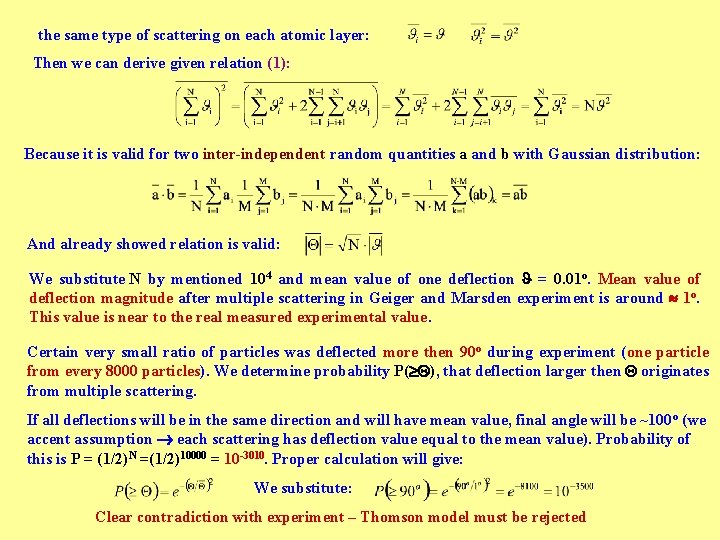 the same type of scattering on each atomic layer: Then we can derive given