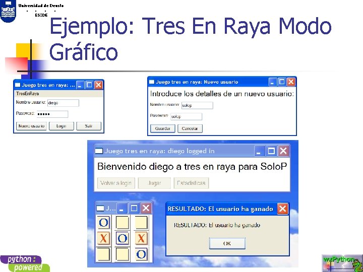 Universidad de Deusto. . ESIDE Ejemplo: Tres En Raya Modo Gráfico 