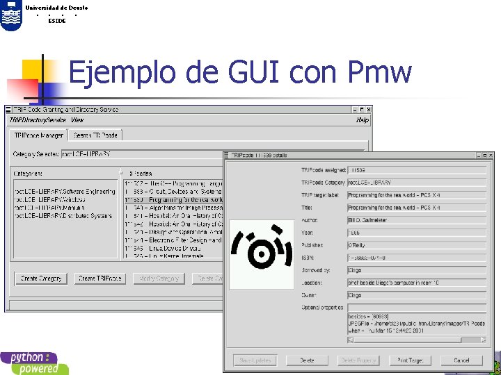 Universidad de Deusto. . ESIDE Ejemplo de GUI con Pmw 