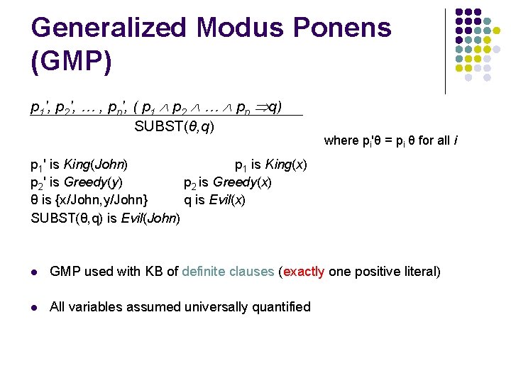 Generalized Modus Ponens (GMP) p 1', p 2', … , pn', ( p 1