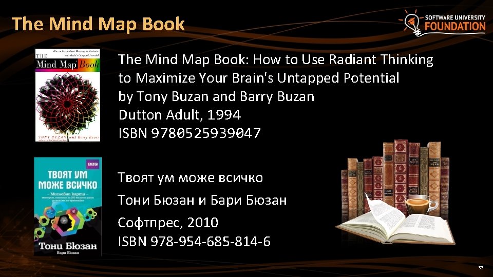 The Mind Map Book: How to Use Radiant Thinking to Maximize Your Brain's Untapped