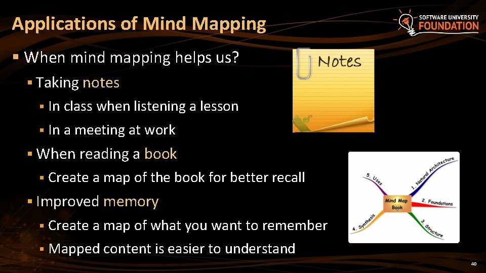 Applications of Mind Mapping § When mind mapping helps us? § Taking notes §