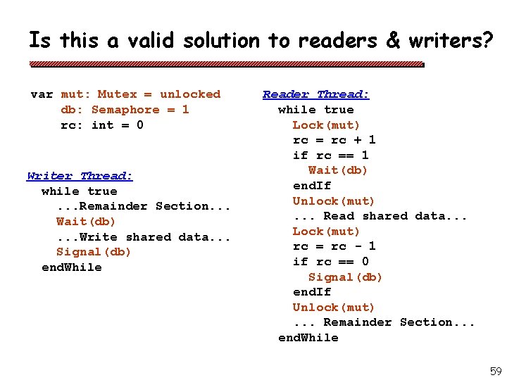 Is this a valid solution to readers & writers? var mut: Mutex = unlocked