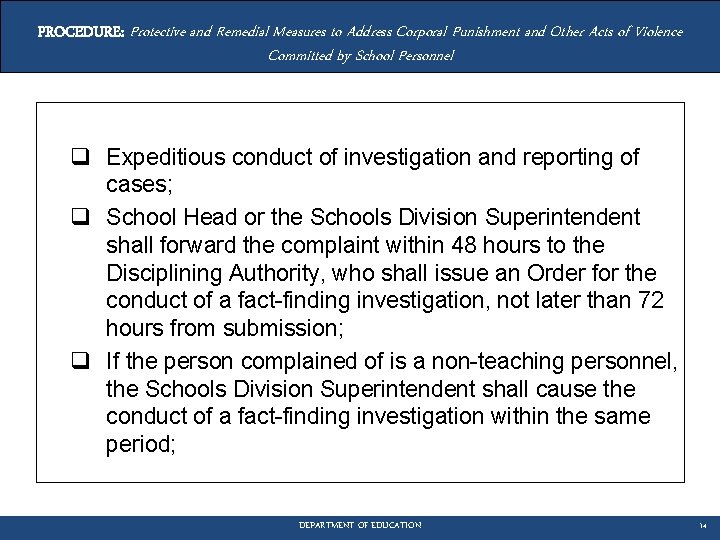 PROCEDURE: Protective and Remedial Measures to Address Corporal Punishment and Other Acts of Violence